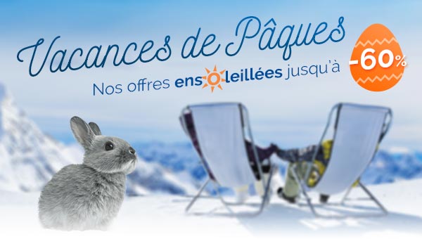 Vacances de Pâques : Nos offres ensoleillées jusqu'à -60% !