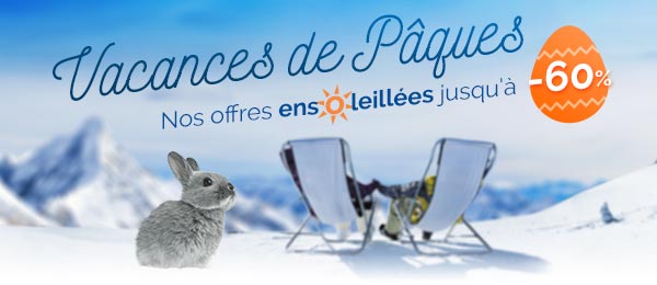 Vacances de Pâques : Nos offres ensoleillées jusqu'à -60% !