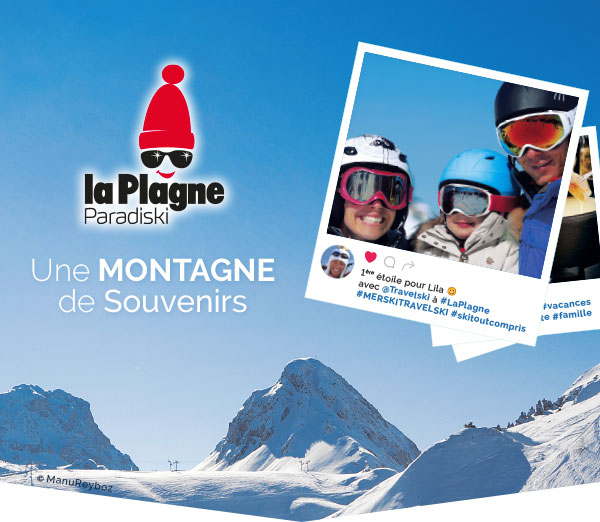 La Plagne Paradiski : une montagne de souvenirs !